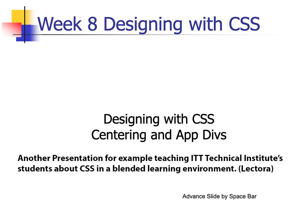 CSS Presentation at ITT Technical Institute Lectora