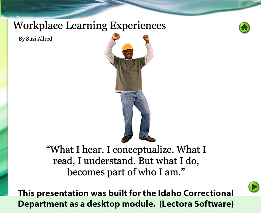 Workplace Learning at Correctional Facility Presentation Lectora